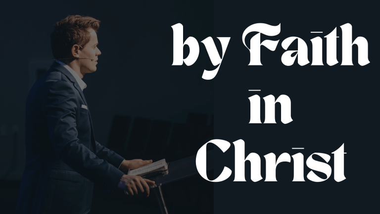 By-Faith-In-Christ.png