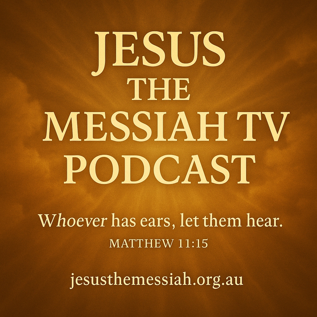 JesusTheMessiah.tv | youtube.com/@JesusTheMessiahTV | facebook.com/JesustheMessiahTV