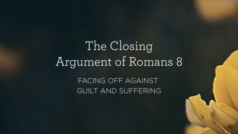 TheClosingArgumentOfRomans8_BlogHeader_03.04.jpg