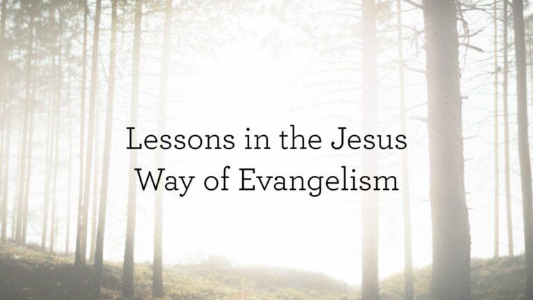 LessonsInTheJesusWayOfEvangelism_BlogHeader_05.20.jpg